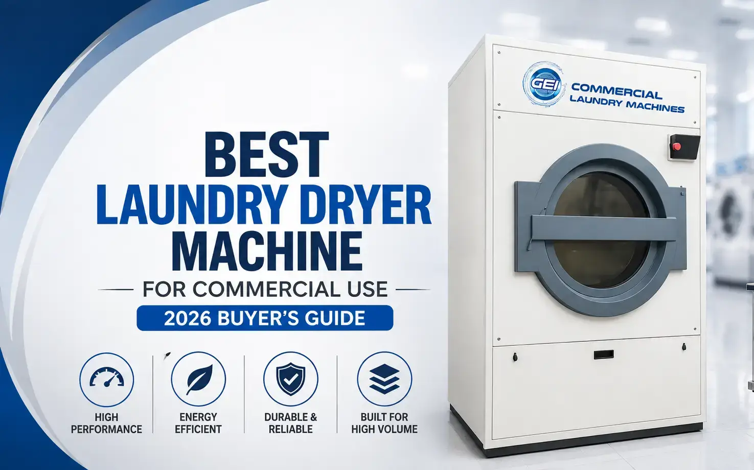 Best Laundry Dryer Machine for Commercial Use