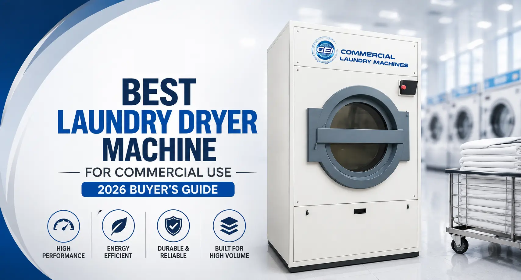 Best Laundry Dryer Machine for Commercial Use
